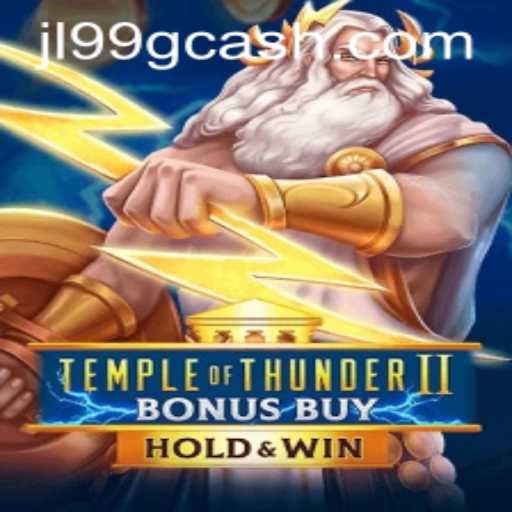 Exploring TempleofThunderIIBonusBuy: A Thunderous Gaming Experience